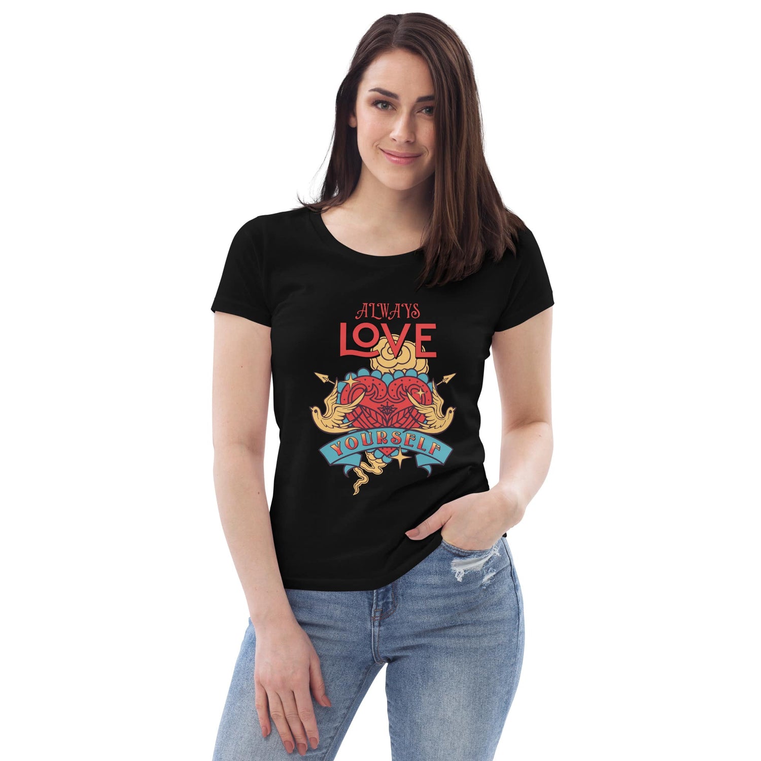 A woman modeling a black short-sleeve t-shirt with a colorful graphic on the front. The graphic features the text 'ALWAYS LOVE' in red and orange, surrounding a red heart and a blue banner that reads 'YOURSELF'