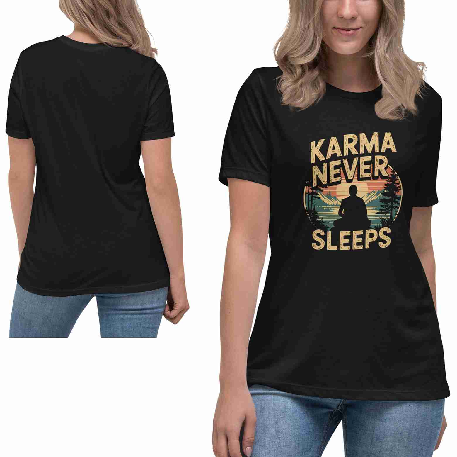 A woman modeling a black short-sleeve graphic T-shirt shown from both front and back on a white studio background. The front features the phrase 'KARMA NEVER SLEEPS' in a distressed tan font around a circular sunset-style graphic with a meditating silhouette.