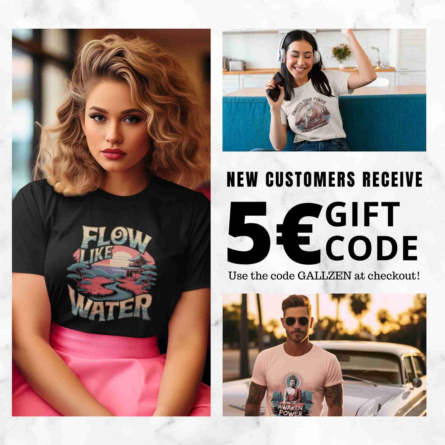 Models wearing Zen graphic tees alongside a 5€ new customer gift code GALLZEN